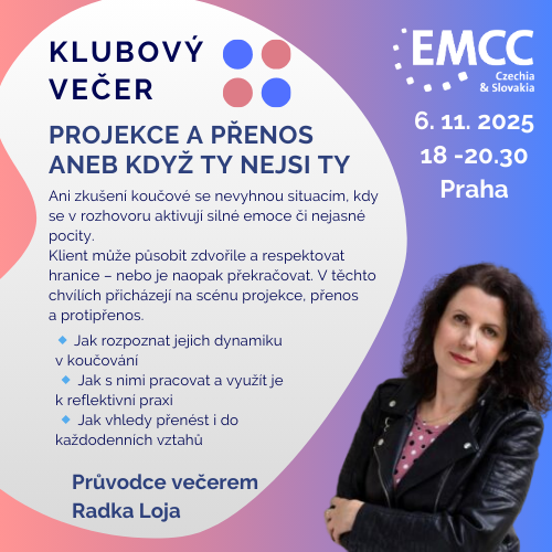 Projekce a přenos v koučování. Jak rozpoznat a využít jejich dynamiku - Klubový večer EMCC CZ&SK
